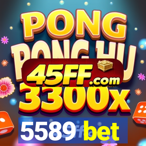 5589 bet